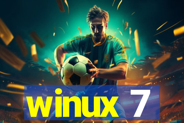 winux 7